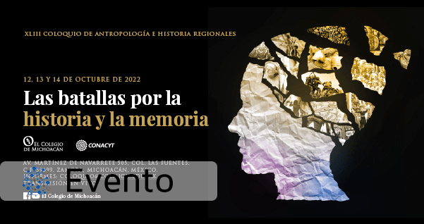 Evento – Las batallas por la historia y la memoria